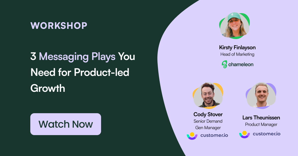 3 messaging plays you need to drive product-led growth